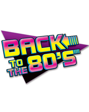 Back to the 80s Sign