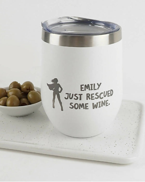 Just Rescued Some Wine White Personalised Stainless Steel Wine Sippy Cup