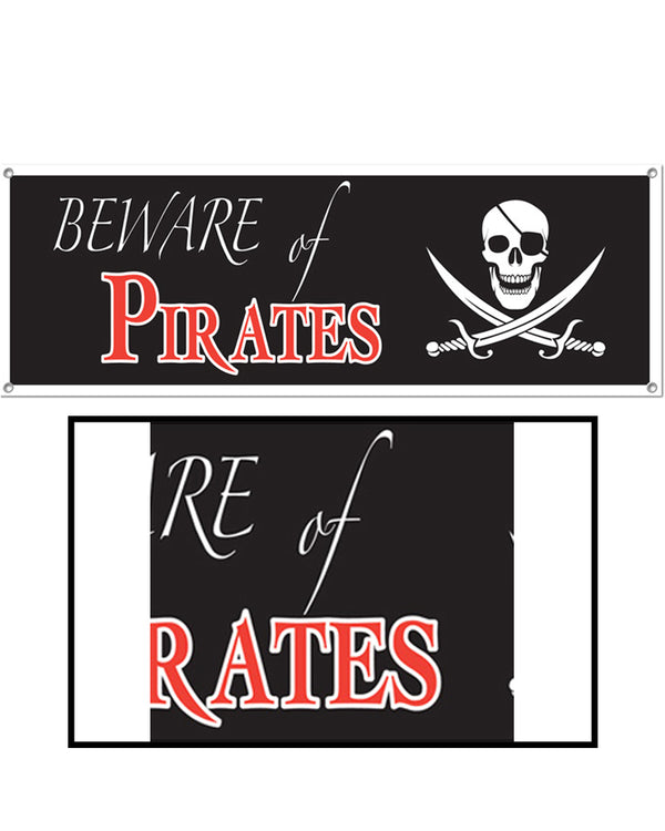 Beware of Pirates Sign Banner