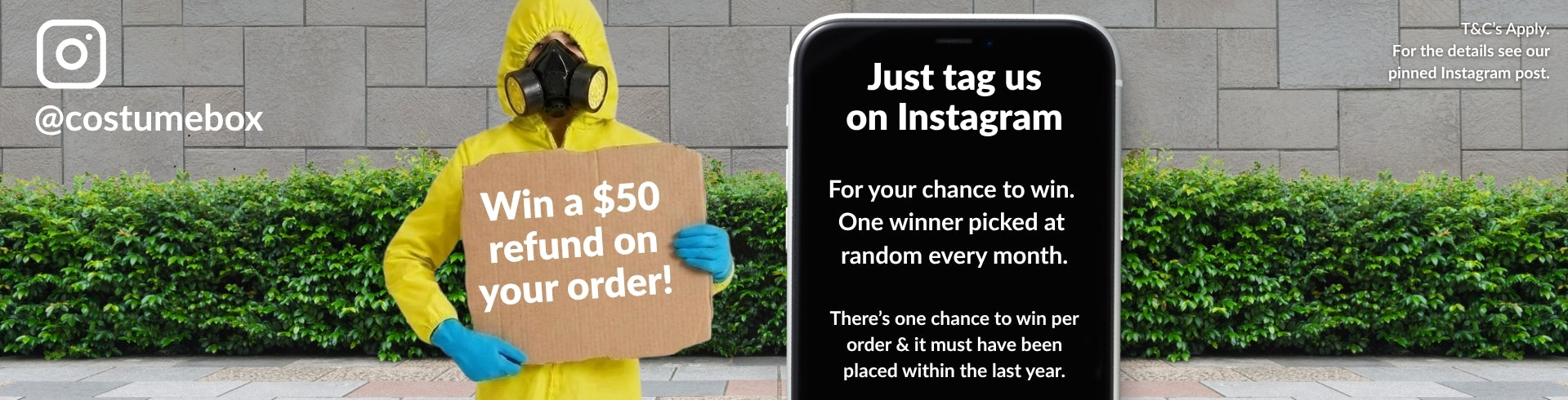 Win a $50 Refund on your order! Just tag us on instagram for your chance to win. There will be one winner picked at random per month and once chance to win per order. See our pinned post on Instagram for the full T&C's.