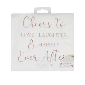 Botanical Wedding Foiled Cheers To Love Laughter & Happily Ever After Napkins Pack of 16