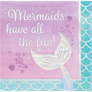Mermaid Shine Iridescent Lunch Napkins Mermaids have all the fun Pack of 16