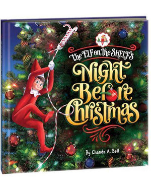 Elf On The Shelf Night Before Xmas Story Book