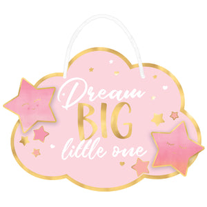 Oh Baby Girl Hanging Sign Dream Big Little One Hot-Stamped