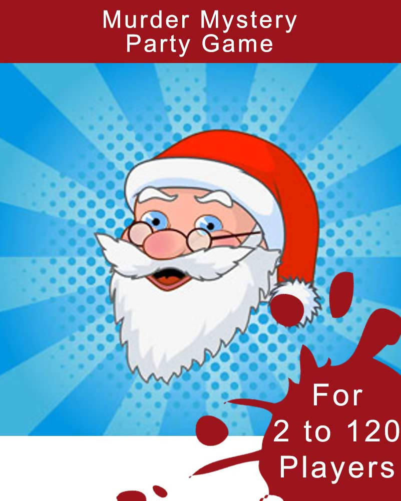 Christmas Capers Assassination Digital Murder Mystery Game for 2 to 120 Players