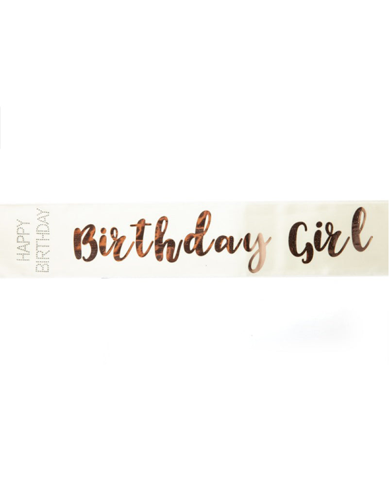 Rose Gold Happy Birthday Girl Sash